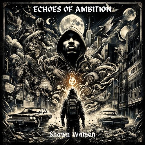 Echoes of Ambition