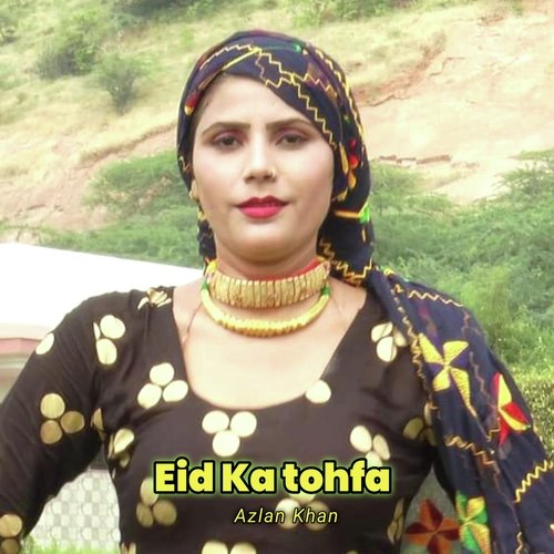 Eid Ka Tohfa