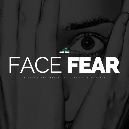 Face Fear (Motivational Speech)_poster_image