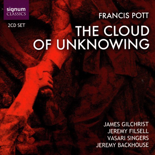 Francis Pott: The Cloud Of Unknowing