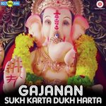 Gajanan: Sukh Karta Dukh Harta