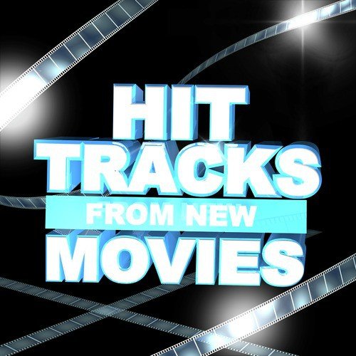Hit Tracks from New Movies
