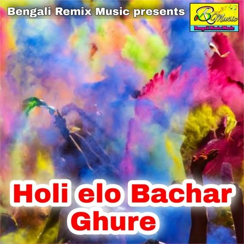 Holi elo Bachar Ghure_poster_image