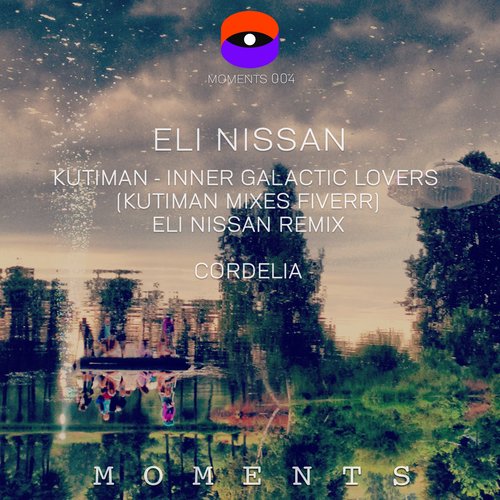 Inner Galactic Lovers (Kutiman Mixes Fiverr) [Eli Nissan Remix] / Cordelia_poster_image