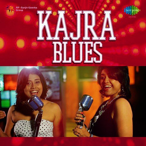 Kajra Blues