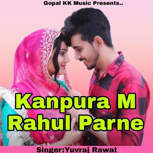 Kanpura M Rahul Parne