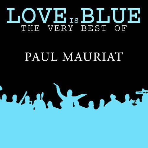 Love is blue
