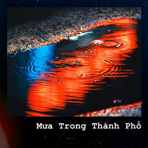 Mưa Trong Thành Phố cover art