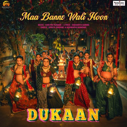 Maa Banne Wali Hoon (From "Dukaan")