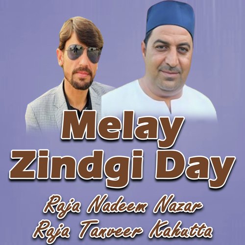 Melay Zindgi Day