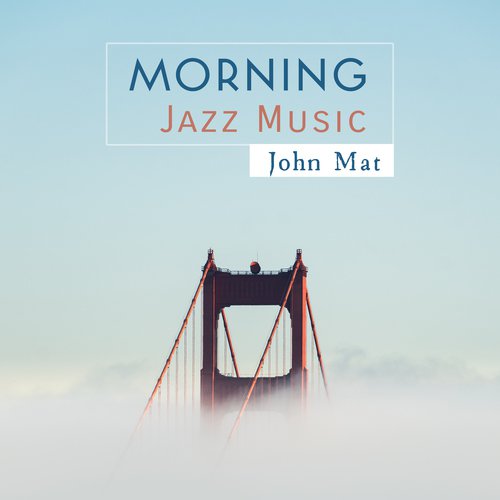 Morning Jazz Music