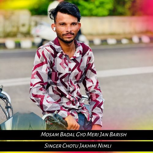 Mosam Badal Gyo Meri Jan Barish