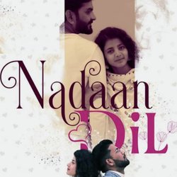 Nadaan Dil-GF8xCB5aR0s