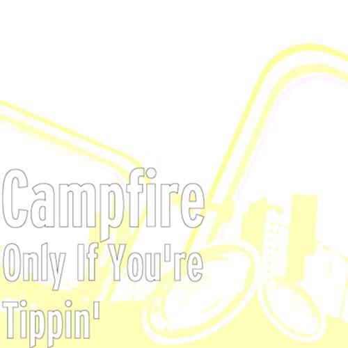 Only If You&#039;re Tippin&#039;_poster_image