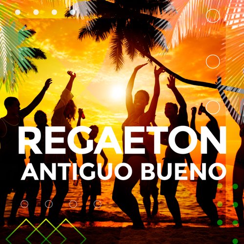 Regaeton antiguo bueno_poster_image