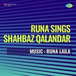 Runa Sings Shahbaz Qalandar