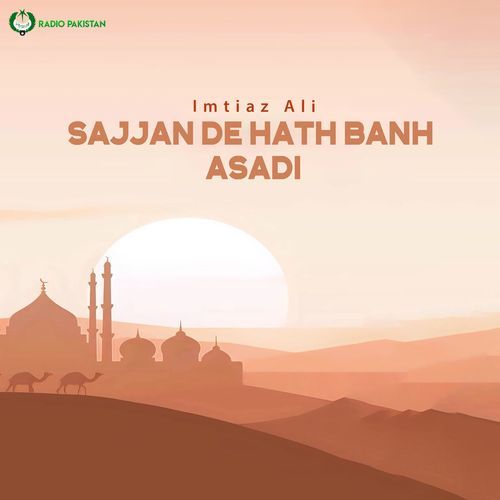 Sajjan De Hath Banh Asadi