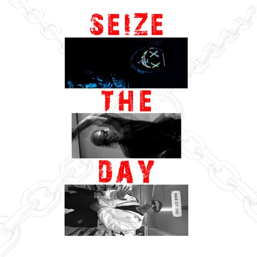 Seize The day