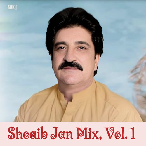 Shoaib Jan Mix, Vol. 1