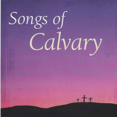 Songs of Calvary_poster_image