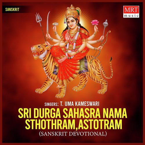 Sri Durga Sahasra Naama Stotram
