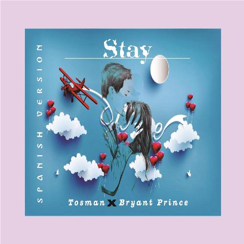 Stay (feat. Bryant Prince) (Spanish Version)_poster_image