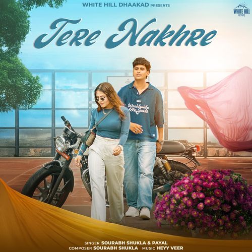 Tere Nakhre