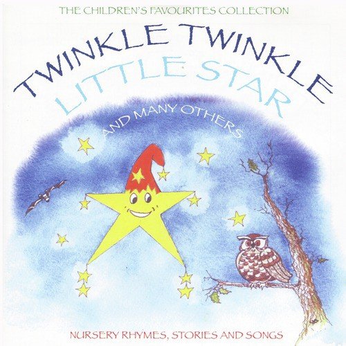 The Children's Favourites Collection - Twinkle Twinkle Little Star and Many Others