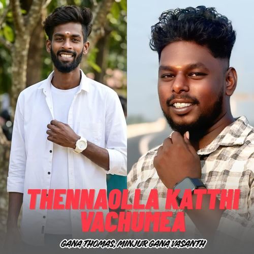 Thennaolla Katthi Vachumea - AVS BETTA BROTHERS