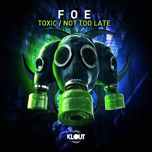 Toxic/ Not Too Late_poster_image