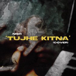 Tujhe Kitna (Cover) (Cover)-Ih8HWgF7Z2k