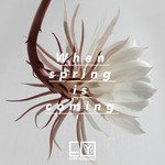 When Spring Is Coming