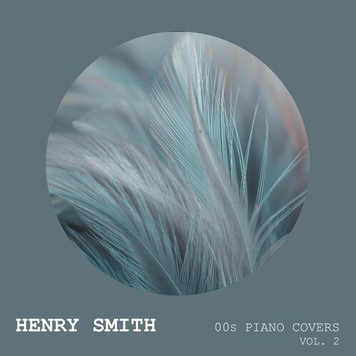 00s Piano Covers (Vol. 2)