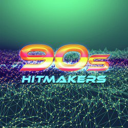 90s Hitmakers