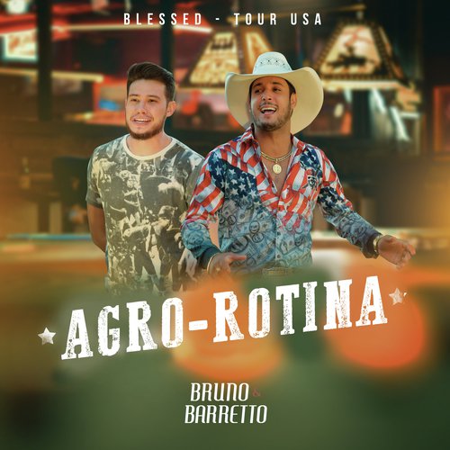 Agro-Rotina (Tour USA)