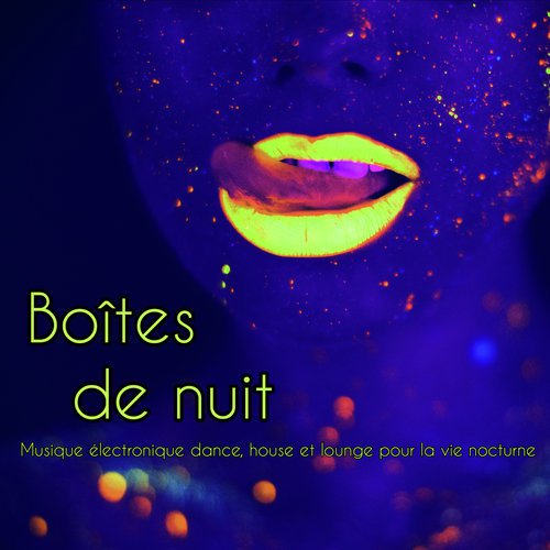 Boîtes de nuit – Musique électronique dance, house et lounge pour la vie nocturne