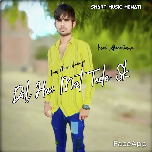 Dil Hai Mat Tode Sk