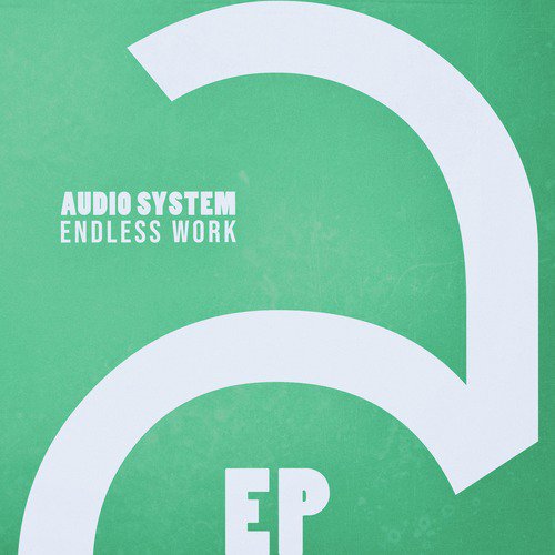 Endless Work (Systematic Work Mix)