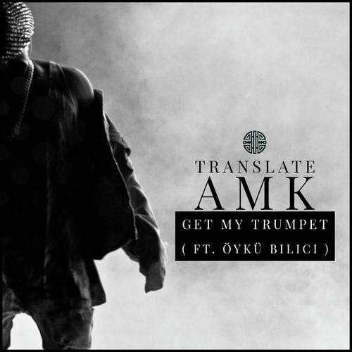 Get My Trumpet (feat. Öykü Bilici) cover art