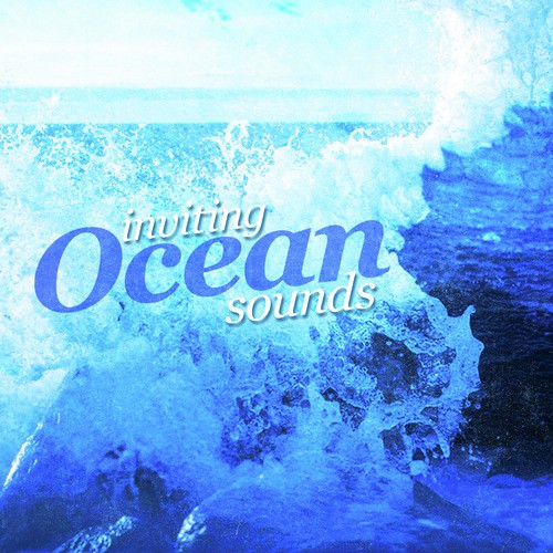 Inviting Ocean Sounds_poster_image