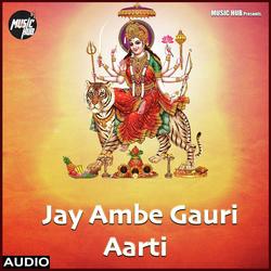 Jai Ambe Gauri Aarti-CgoDBB91bVg