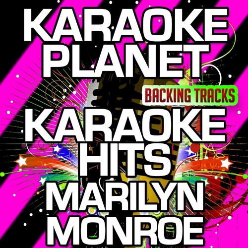 I Wanna Be Loved By You (Karaoke Version) (Originally Performed By Marilyn Monroe)