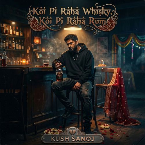 Koi Pi Raha Hai Whisky Koi Pi Raha Hai Rum cover art