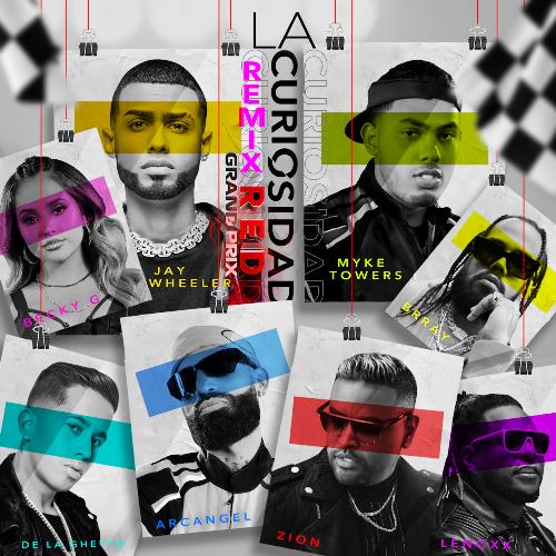 La Curiosidad (Red Grand Prix Remix) [feat. DJ Nelson, Arcangel, Zion & Lennox, De La Ghetto & Brray]_poster_image