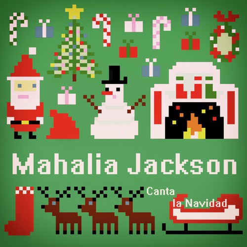 Mahalia Jackson Canta la Navidad