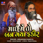 Mai Me Ban Gaya Fakir