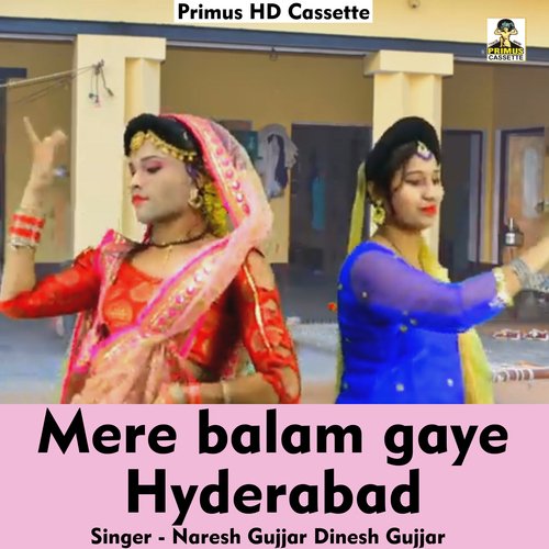 Mere balam gaye Hyderabad (Hindi Song)