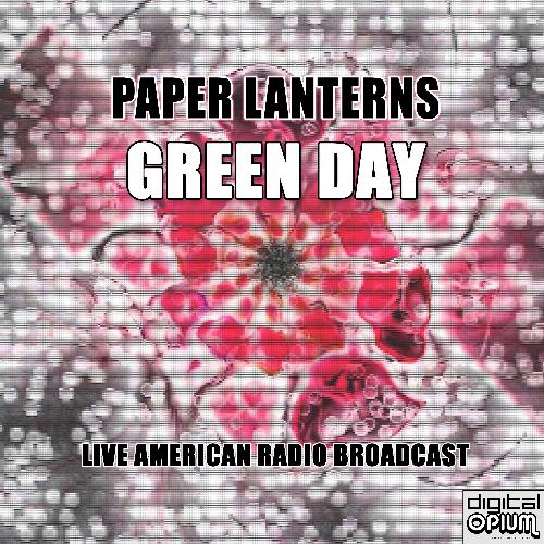 Paper Lanterns (Live)