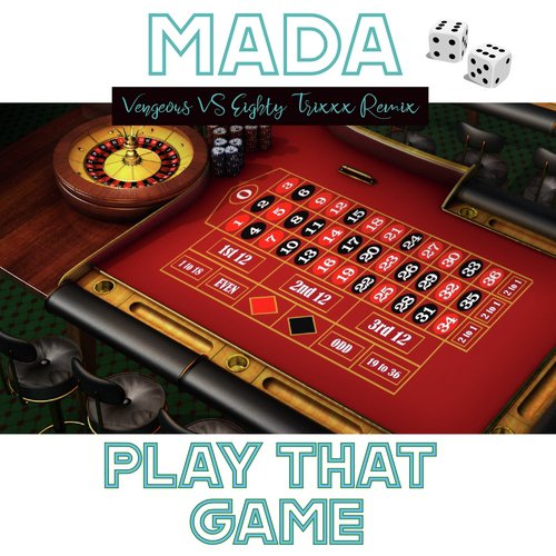 Play That Game (Vengeous vs. Eighty Trixxx Remix)