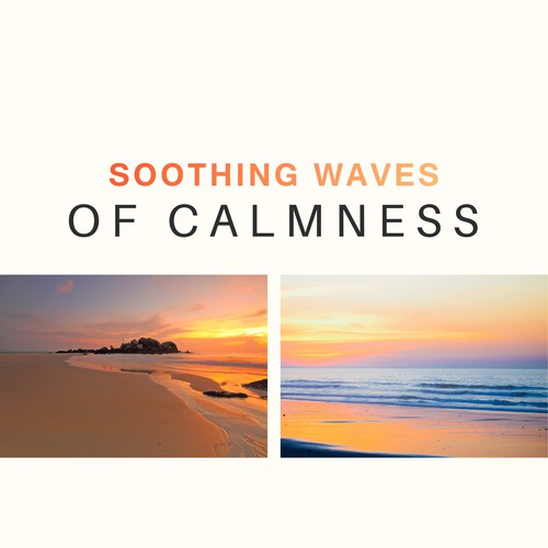 Soothing Waves of Calmness – Stress Relief, New Age Calming Sounds, Peaceful Music, Mind Control